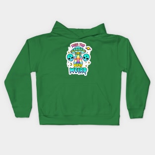 Wish You Were Weird World UFO Day Kids Hoodie